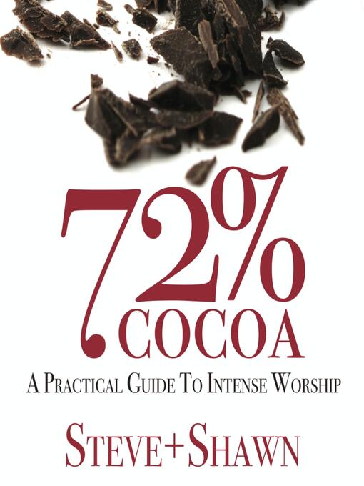 Title details for 72% Cocoa by Steve + Shawn - Wait list